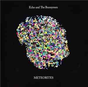Echo And The Bunnymen - Meteorites
