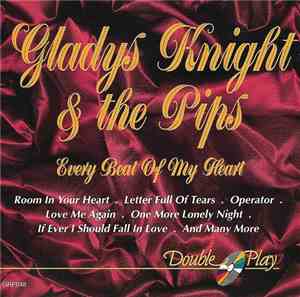 Gladys Knight And The Pips - Every Beat Of My Heart
