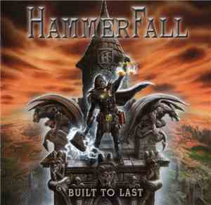 HammerFall - Built To Last
