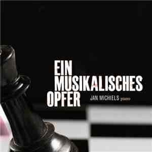Jan Michiels - Ein Musikalisches Opfer