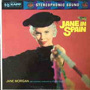 Jane Morgan With Orchestra Conducted By Frank Hunter  - Jane In Spain