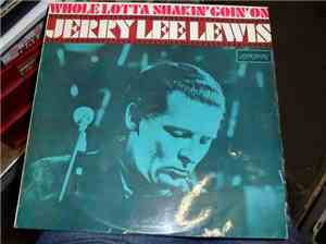 Jerry Lee Lewis - Whole Lotta Shakin' Goin' On