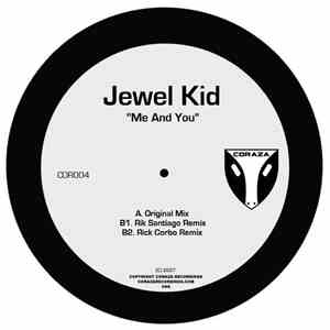 Jewel Kid - Me & You