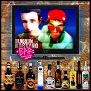 Kast  & Cheeky aka Blackixè - Bar