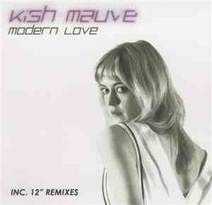 Kish Mauve - Modern Love