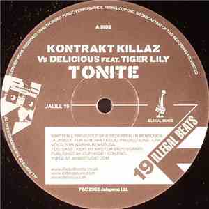 Kontrakt Killaz vs. Delicious  Feat. Tiger Lily / Kontrakt Killaz Feat. Mor ...
