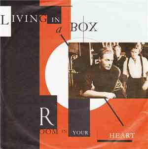 Living In A Box - Room In Your Heart