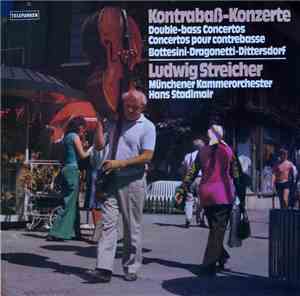 Ludwig Streicher - Kontrabaβ-Konzerte - Double-Bass Concertos - Concertos P ...