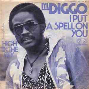 M. Diggo - I Put A Spell On You / High In The Sky