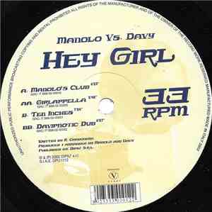 Manolo  vs. Davy - Hey Girl