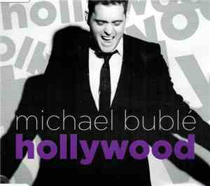 Michael Bublé - Hollywood