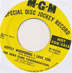 Mike Curb Congregation, The - Softly Whispering I Love You / Forty Days And ...