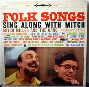 Mitch Miller And The Gang - Folk Songs Sing Along With Mitch