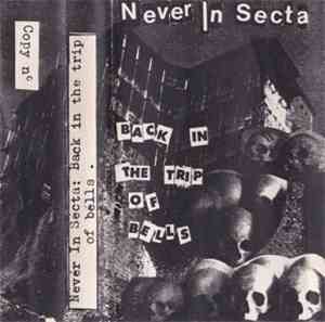 Never Insecta - Back In The Trip Of Bells
