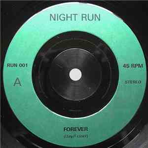 Night Run - Forever / Crime Of Passion