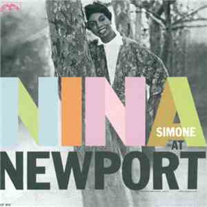 Nina Simone - Nina At Newport