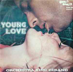 Orchestra King Zérand - Young Love
