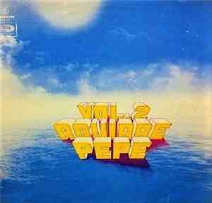 Pepe Aguirre - Pepe Aguirre Vol. 2