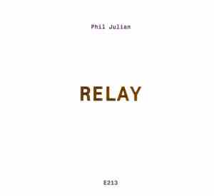 Phil Julian - Relay