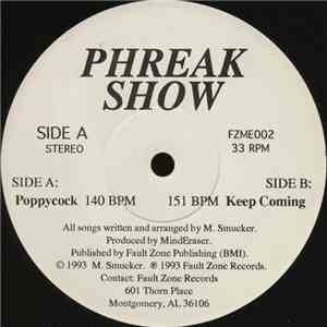 Phreak Show - Poppycock / Keep Coming