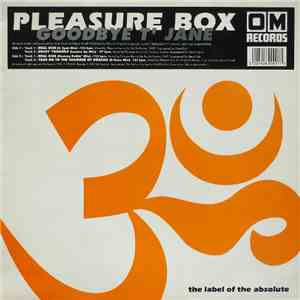Pleasure Box - Goodbye T' Jane