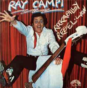 Ray Campi - Rockabilly Rebellion