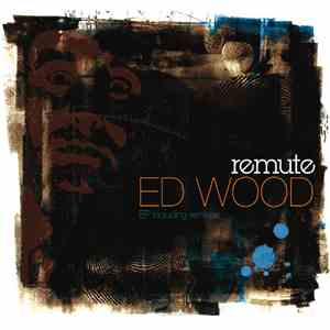 Remute - Ed Wood EP