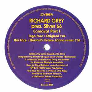 Richard Grey Presents Silver 66 - Carnaval Part I