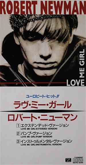Robert Newman - Love Me Girl