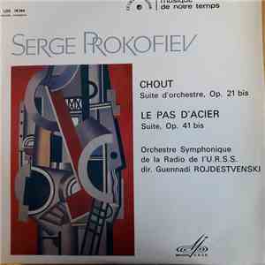 Sergei Prokofiev - Chout / Le Pas D'Acier