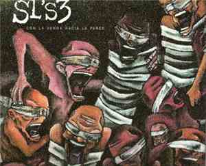 SL'S3 - Con La Venda Hacia La Pared
