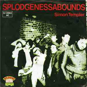 Splodgenessabounds - Simon Templer / Two Pints Of Lager