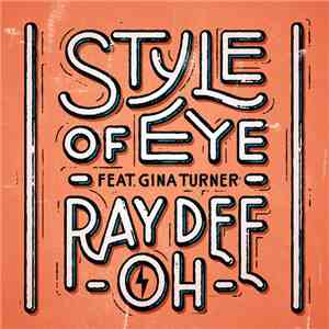 Style Of Eye Feat. Gina Turner - Ray Dee Oh