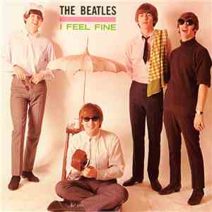 The Beatles - I Feel Fine