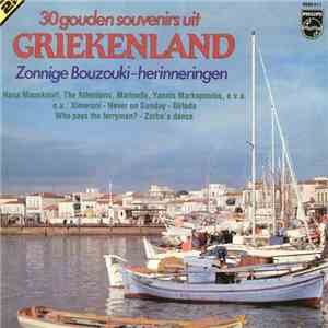 Various - 30 Gouden Souvenirs Uit Griekenland (Zonnige Bouzouki-herinnering ...