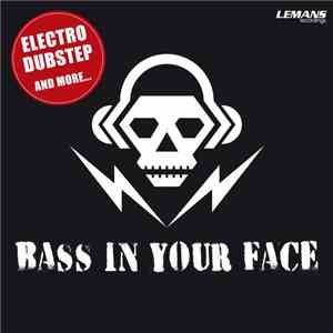 Various - Bass In Your Face