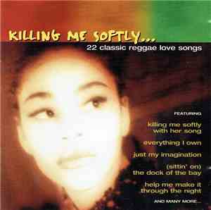 Various - Killing Me Softly