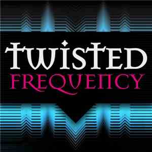 Various - Twisted Frequencies Volume 2