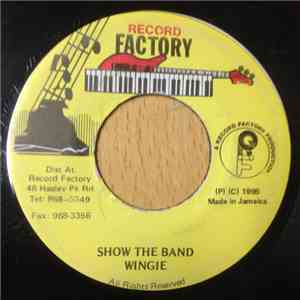 Wingy - Show The Band