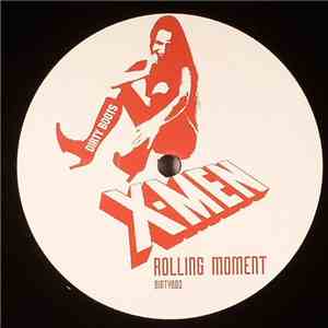 X-Men  - Rolling Moment