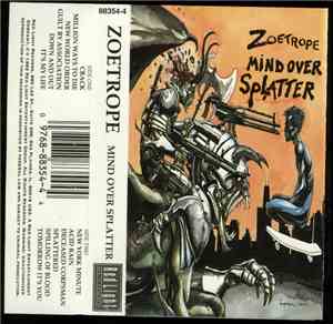 Zoetrope - Mind Over Splatter
