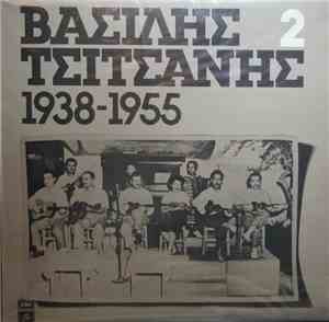 Βασίλης Τσιτσάνης - Βασίλης Τσιτσάνης 2 - 1938-1955