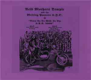 Acid Mothers Temple And The Melting Paraiso U.F.O. - Born To Be Wild In The ...