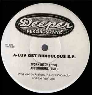 A-Luv - Get Ridiculous E.P.