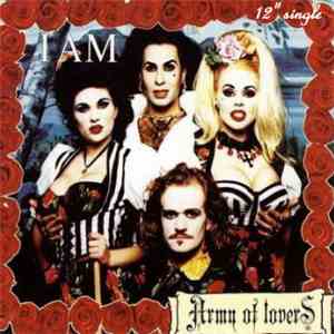 Army Of Lovers - I Am