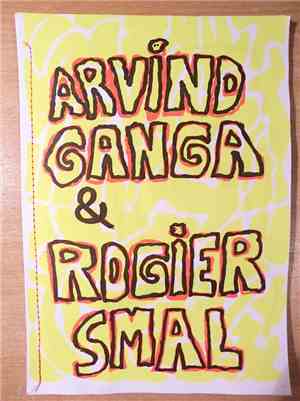 Arvind Ganga & Rogier Smal - Arvind Ganga & Rogier Smal
