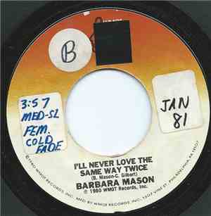 Barbara Mason - I'll Never Love The Same Way Twice