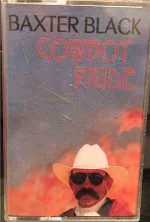 Baxter Black - Cowboy Pride
