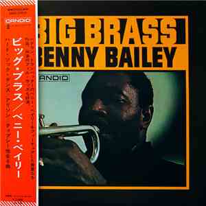 Benny Bailey - Big Brass