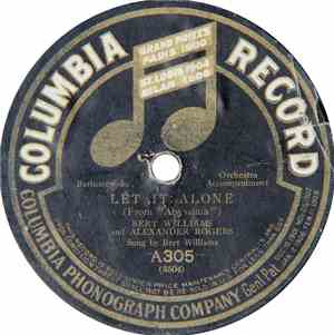 Bert Williams / Billy Murray - Let It Alone / The Streets Of New York